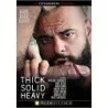 Thick Solid Heavy | Pride Studios