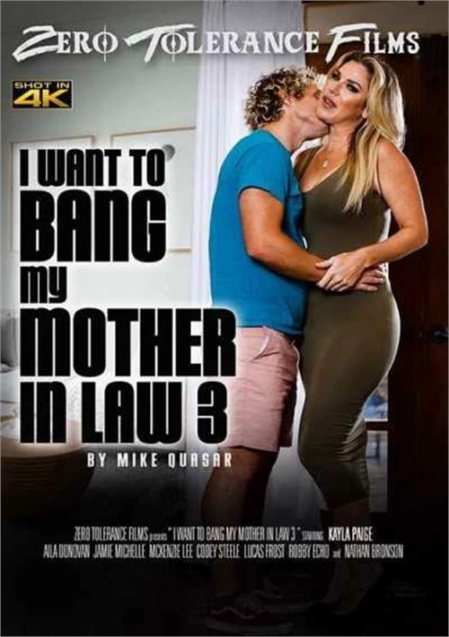 I Want To Bang My Mother In Law 3 | Zero Tolerance