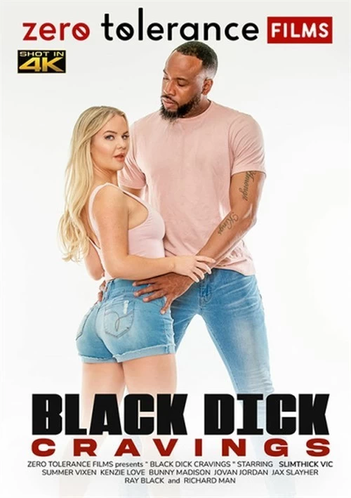 Black Dick Cravings | Zero Tolerance