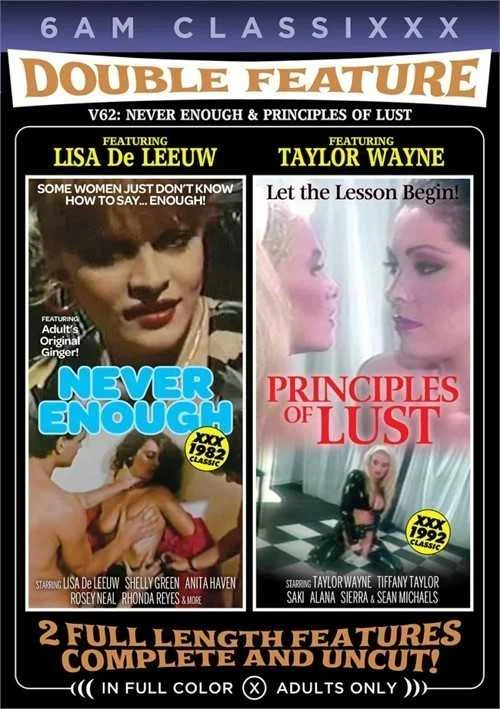 Double Feature 62: Never Enough & Principles Of Lust | 6AM Classixxx