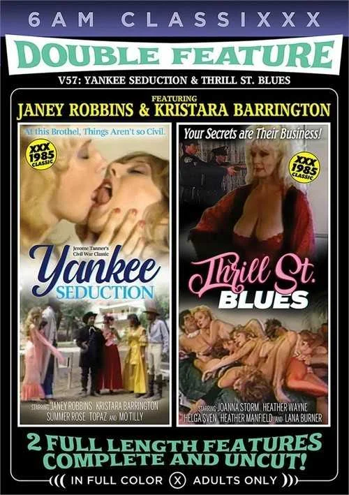 Double Feature 57: Yankee Seduction & Thrill St. Blues