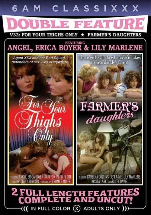 Double Feature 32: For Your Thighs Only & Farmer's Daughters