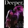 If It Feels Good 2 | Deeper