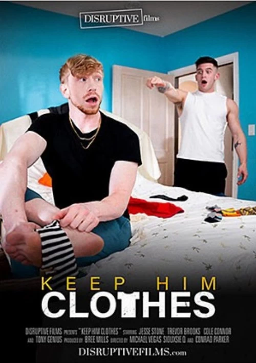 Keep Him Clothes | Disruptive Films
