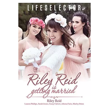 Riley Reid Is Getting Married | Life Selector