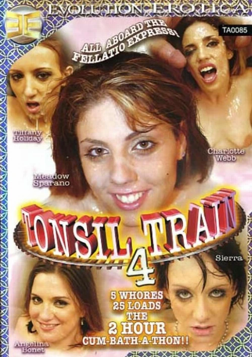 Tonsil Train 4 | Evolution Erotica