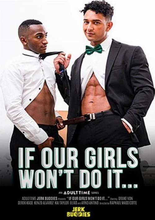 If Our Girls Won't Do It | Adult Time Gay
