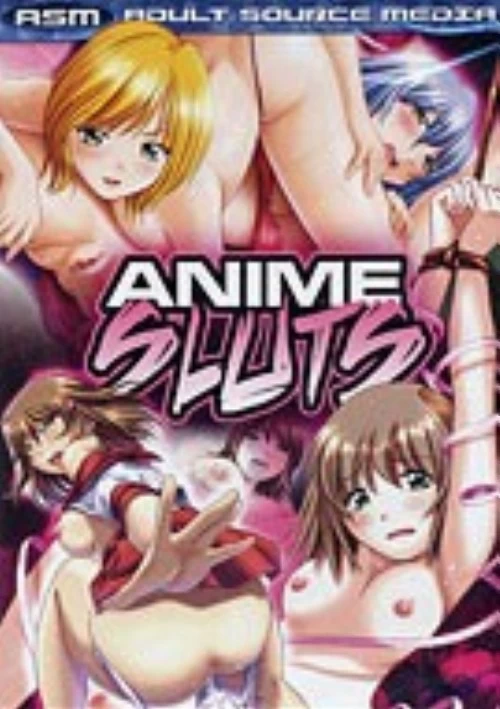 Anime Sluts | Adult Source Media