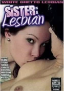 My Sister Is A Lesbian 1
