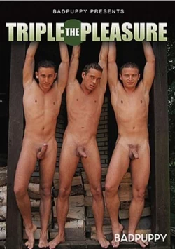 Triple The Pleasure