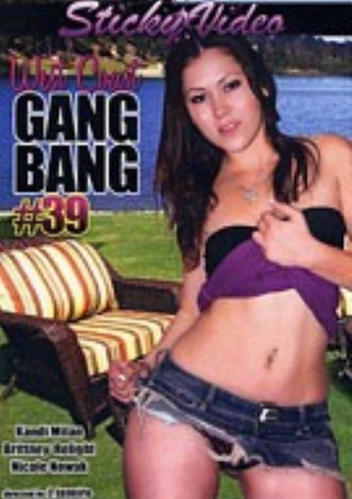 West Coast Gang Bang 39