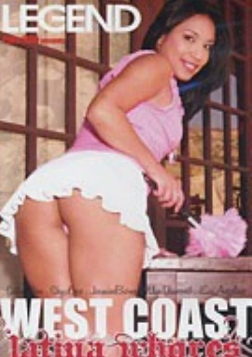 West Coast Latina Whores
