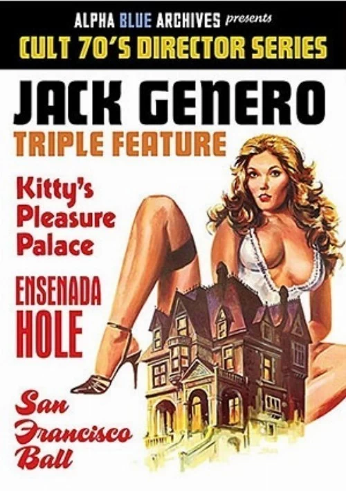 Cult 70's Director Series: Jack Genero Kitty's Pleasure Palace Triple Feature