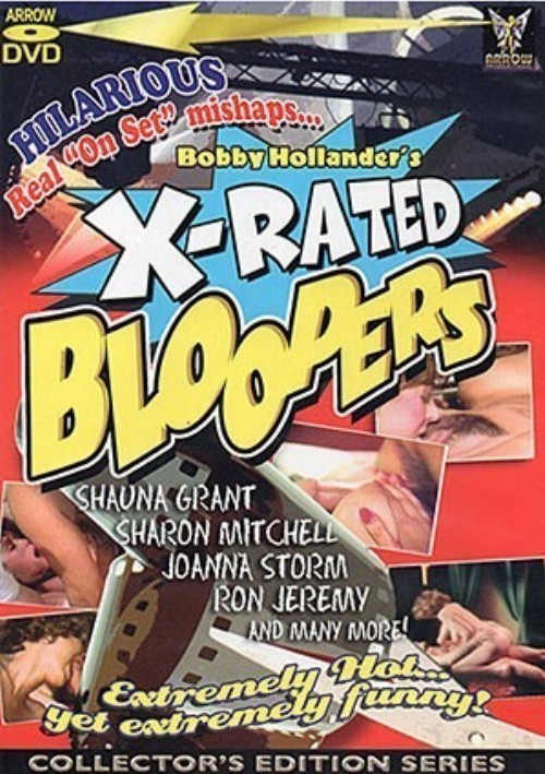 X Rated Bloopers: Collector's Edition