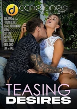 Teasing Desires