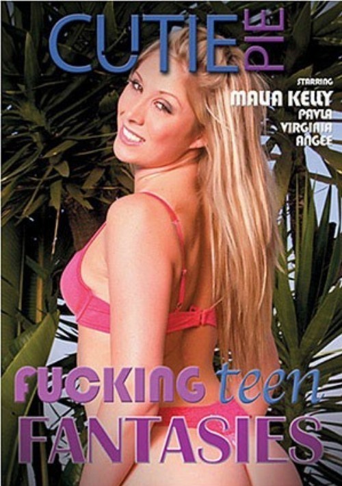 Fucking Teen Fantasies