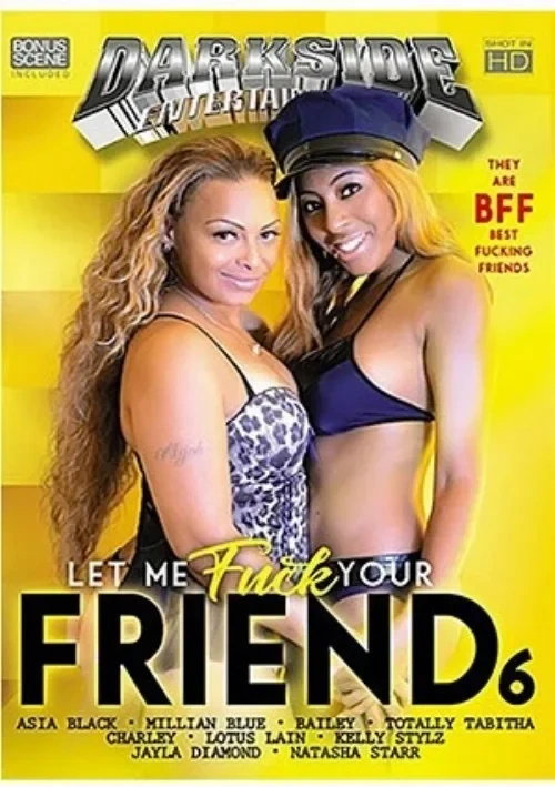 Okładka produktu Let Me Fuck Your Friend 6 w sklepie PORNO-DVD.STORE