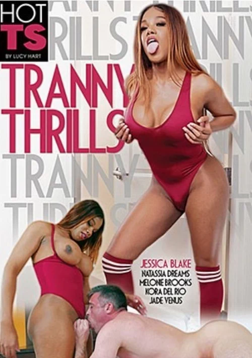 Tranny Thrills