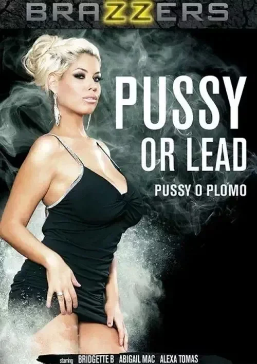 Okładka produktu Pussy Or Lead w sklepie PORNO-DVD.STORE