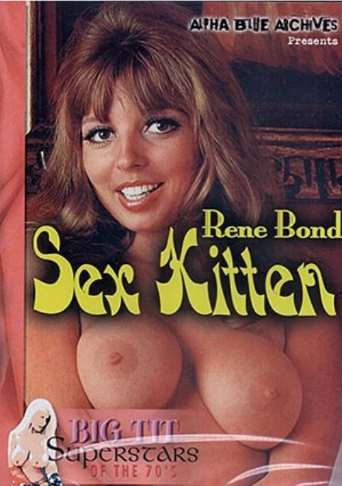 Rene Bond Sex Kitten