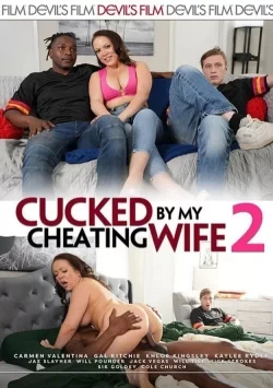 Cucked By My Cheating Wife 2