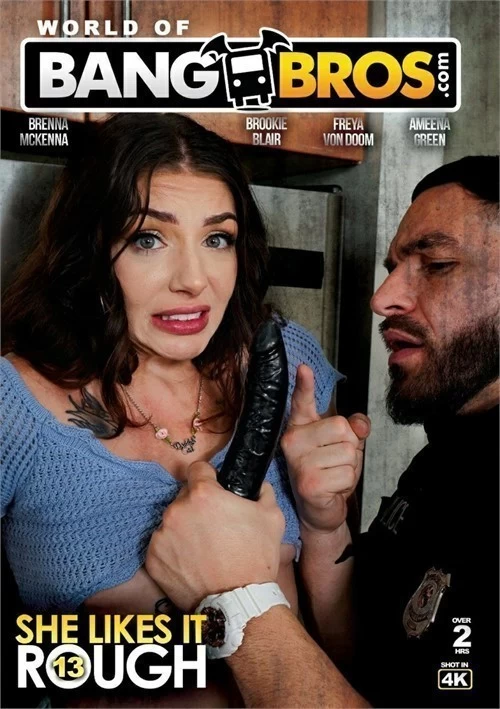 World Of Bangbros: She Likes It Rough 13