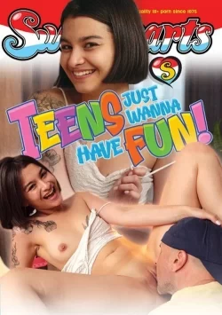 Teens Just Wanna Have Fun
