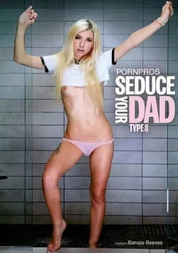Seduce Your Dad Type 8