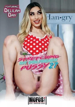 Stretching My Girlfriends Pussy 27