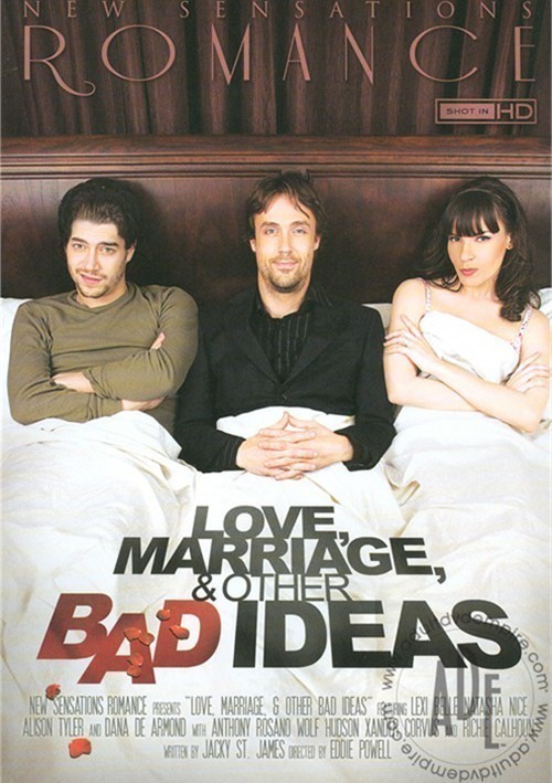 Love, Marriage & Other Bad Ideas