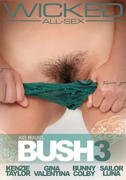Axel Braun's Bush 3