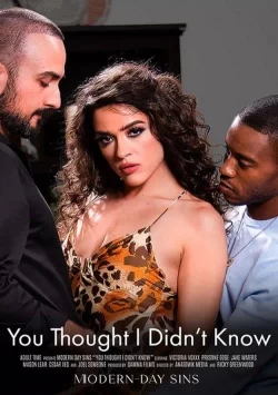 You Thought I Didn't Know