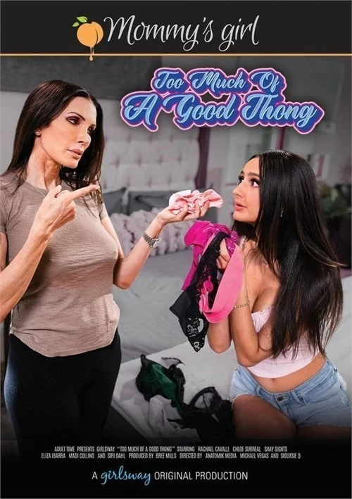 Too Much Of A Good Thong