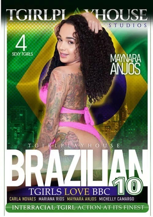 Brazilian TGirls Love BBC 10