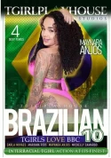 Brazilian TGirls Love BBC 10