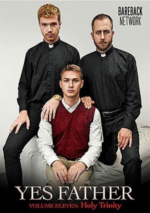 Yes Father 11: Holy Trinity