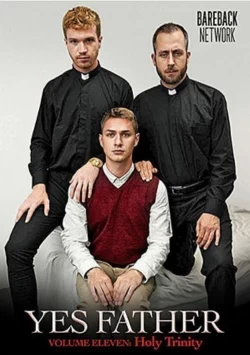 Yes Father 11: Holy Trinity