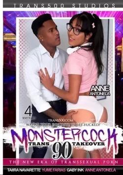 Monstercock Trans Takeover 90
