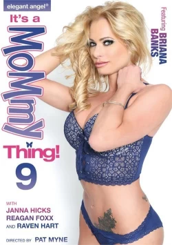 It's A Mommy Thing! 9