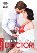 But You're My Doctor 1