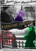 Fucking Around In NYC (2 Disc Set)