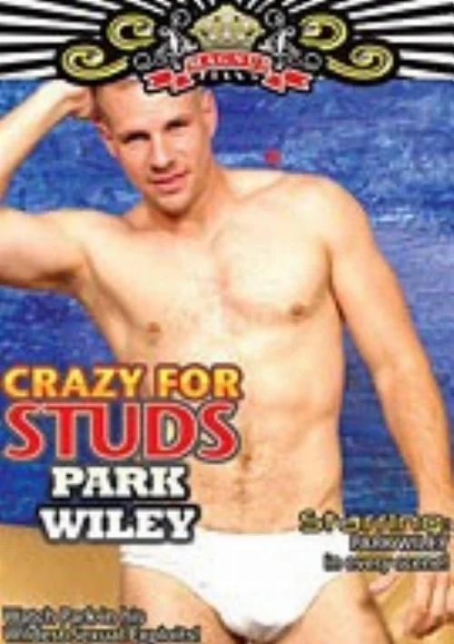 Crazy For Studs: Park Wiley