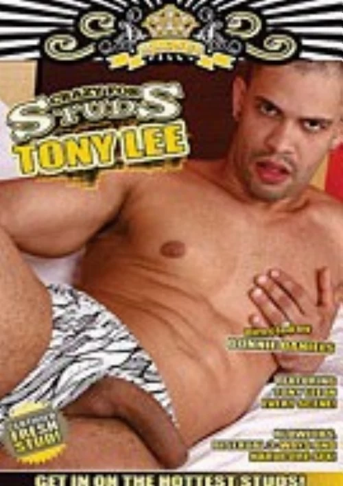 Crazy for Studs: Tony Lee