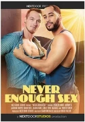 Never Enough Sex