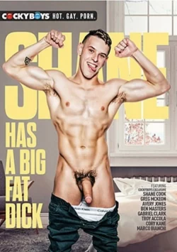 Shane Has A Big Fat Dick