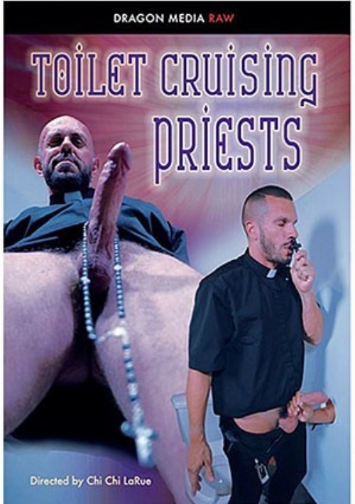 Toilet Cruising Priests