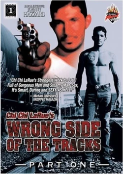 Wrong Side Of The Tracks 1