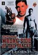 Wrong Side Of The Tracks 1