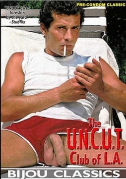 The U.N.C.U.T. Club Of L.A.