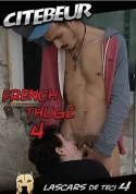 French Thugz 4 (Lascars De Teci)